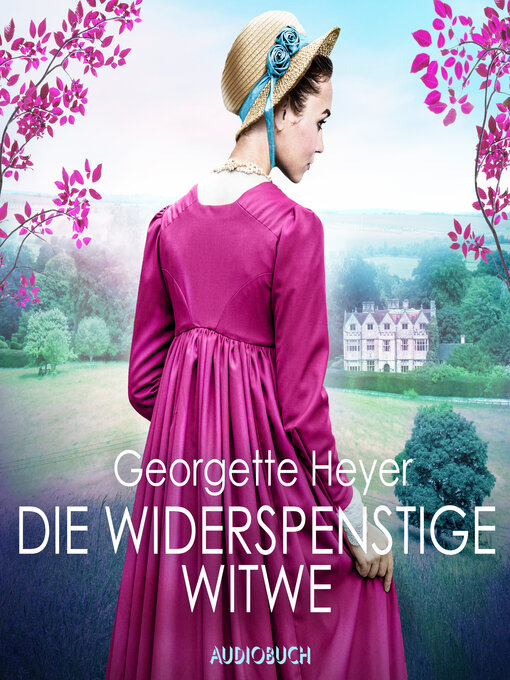 Title details for Die widerspenstige Witwe by Georgette Heyer - Available